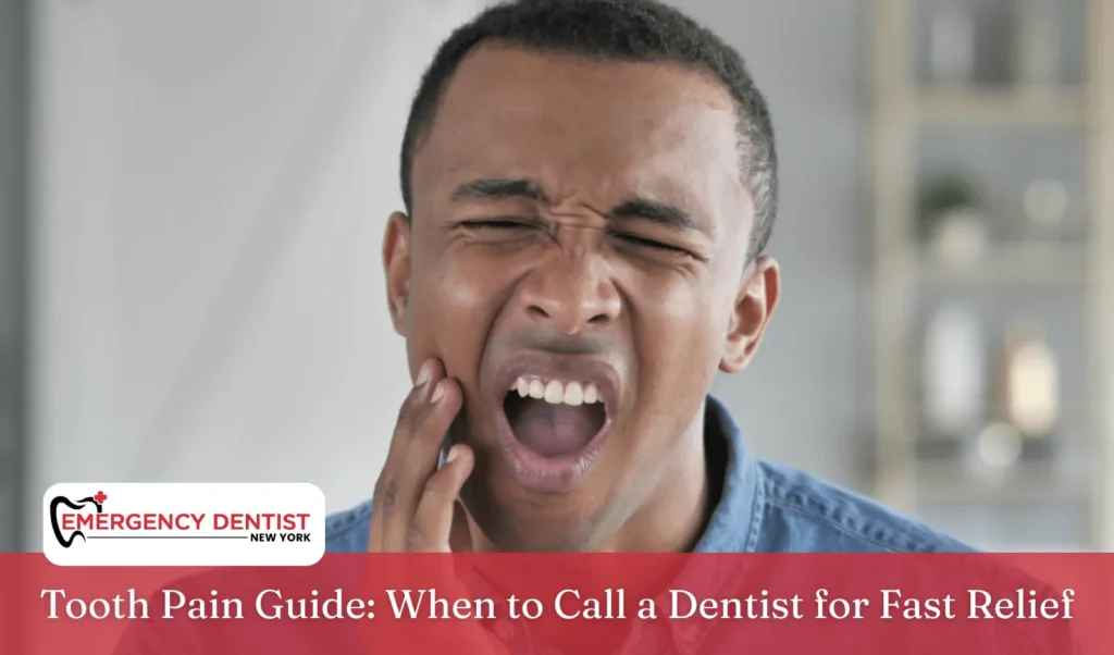 Tooth Pain Guide When to Call a Dentist for Fast Relief