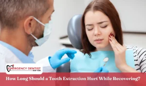 How Long Should a Tooth Extraction Hurt While Recovering